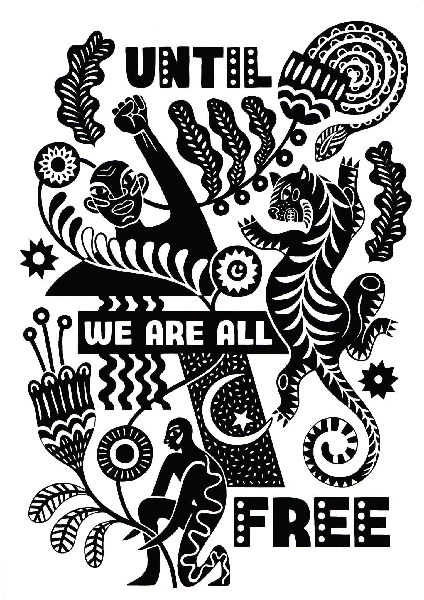 Until We Are All Free - A4 Print